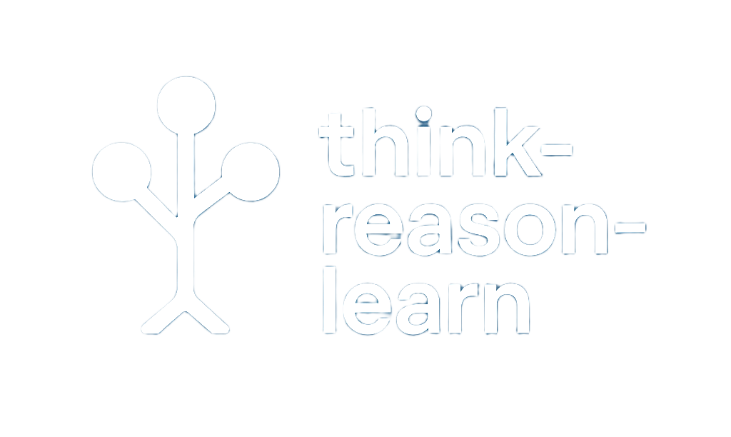 Think Reason Learn